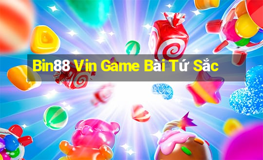 Bin88 Vin Game Bài Tứ Sắc