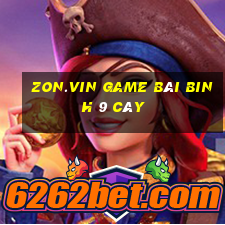 Zon.Vin Game Bài Binh 9 Cây