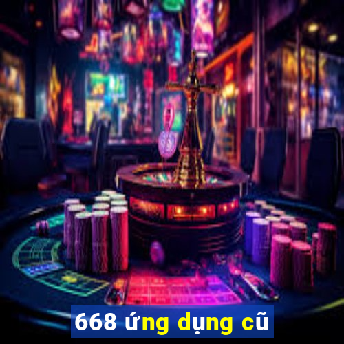 668 ứng dụng cũ