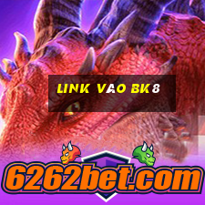 link vào bk8