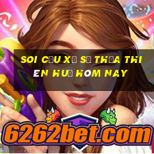 soi cầu xổ số thừa thiên huế hôm nay