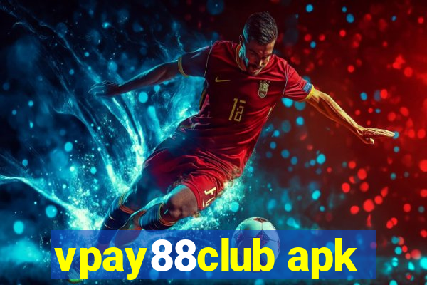 vpay88club apk