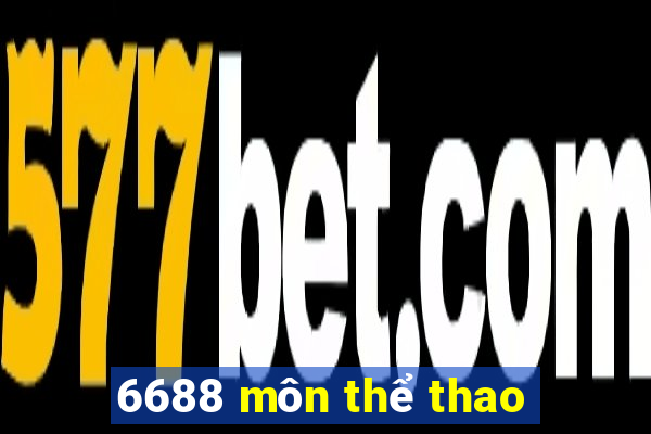 6688 môn thể thao