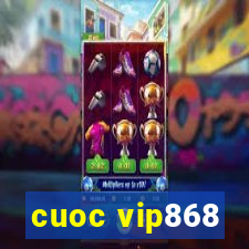 cuoc vip868