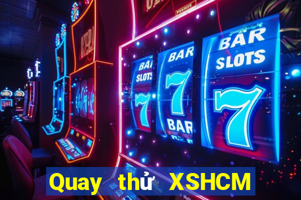 Quay thử XSHCM Thứ 4