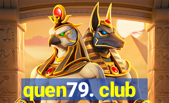 quen79. club