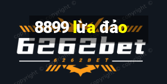 8899 lừa đảo