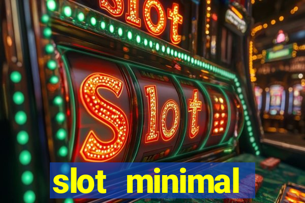 slot minimal deposit 5000 via dana