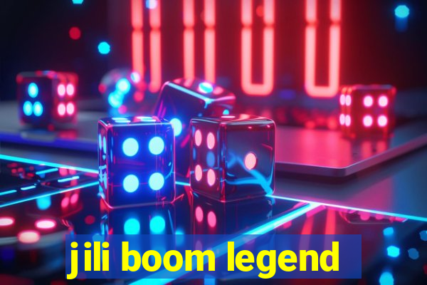 jili boom legend