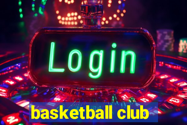 basketball club