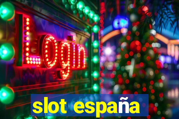 slot españa