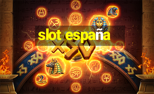 slot españa