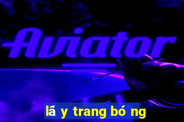 lấy trang bóng