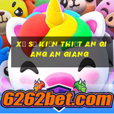 xổ số kiến thiết an giang an giang