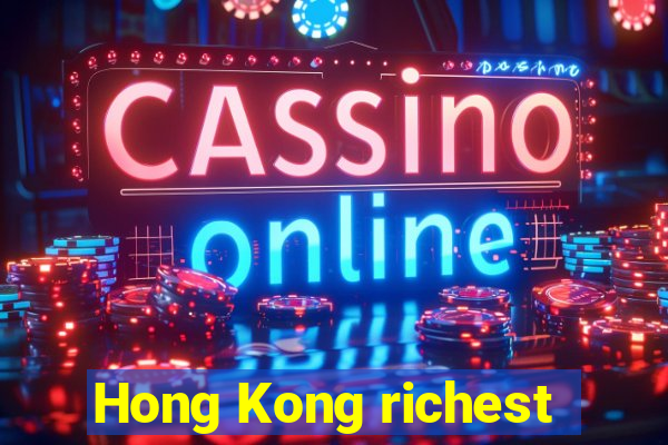 Hong Kong richest