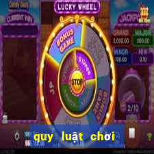 quy luật chơi bài blackjack