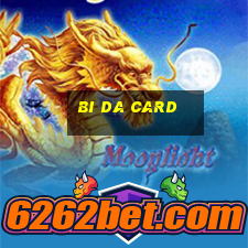 bi da card