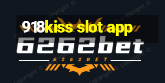 918kiss slot app