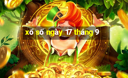 xổ số ngày 17 tháng 9