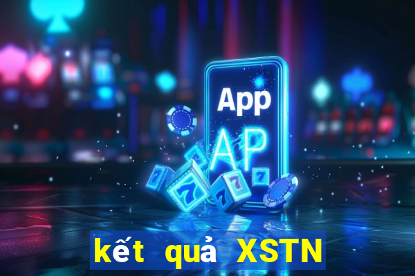 kết quả XSTN ngày 21