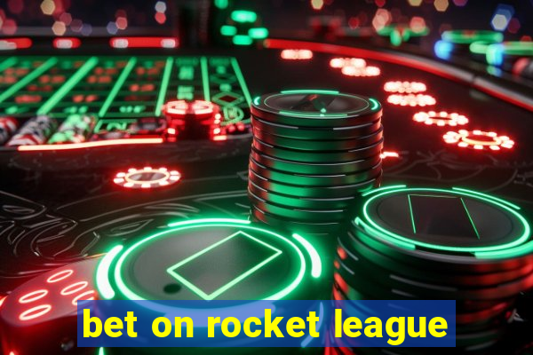 bet on rocket league