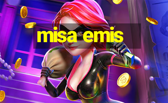 misa emis