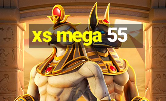 xs mega 55