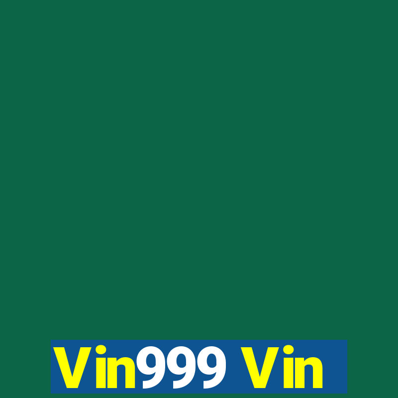 Vin999 Vin