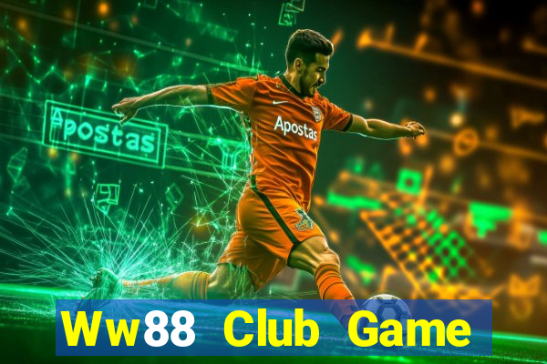 Ww88 Club Game Bài Macau