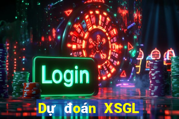 Dự đoán XSGL ngày 14