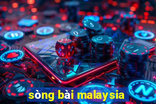 sòng bài malaysia