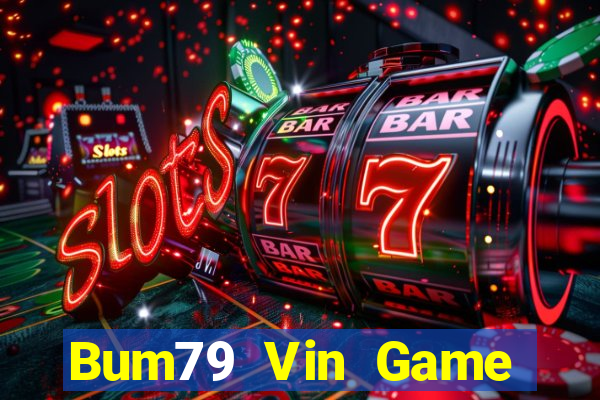 Bum79 Vin Game Bài G63