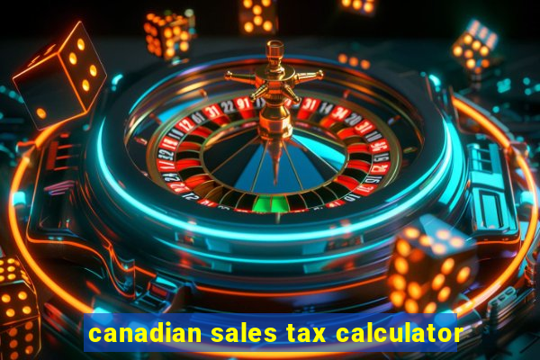 canadian sales tax calculator