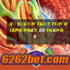 xổ số kiến thiết tiền giang ngày 28 tháng 8