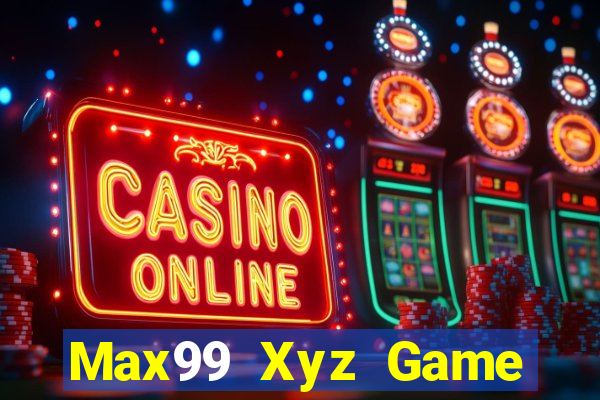 Max99 Xyz Game Bài Manclub