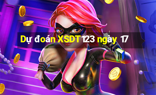 Dự đoán XSDT123 ngày 17