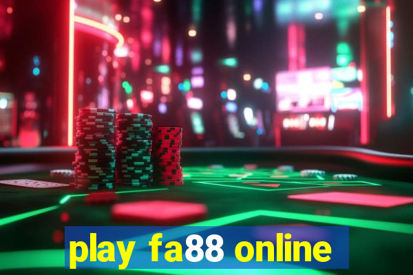 play fa88 online