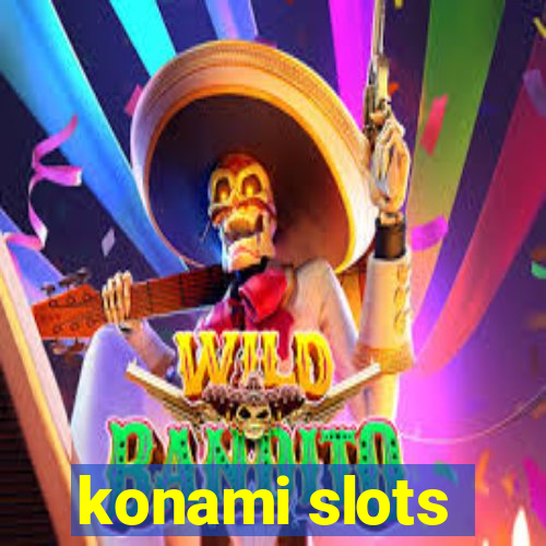 konami slots