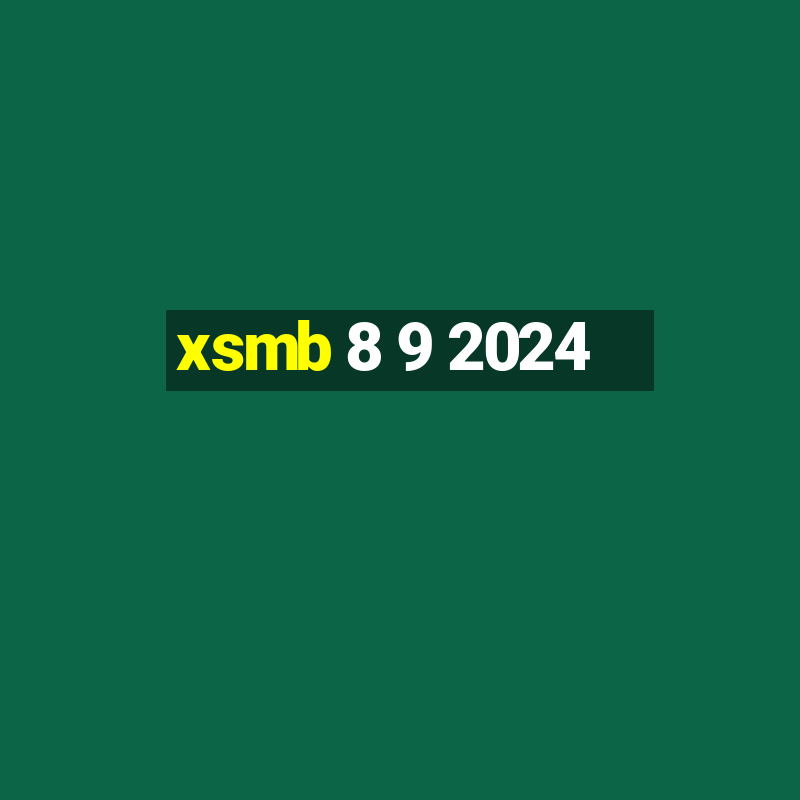 xsmb 8 9 2024