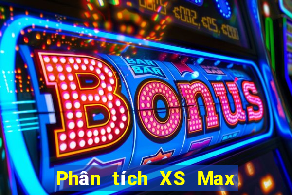 Phân tích XS Max 4D thứ tư