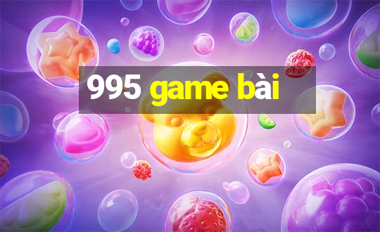 995 game bài