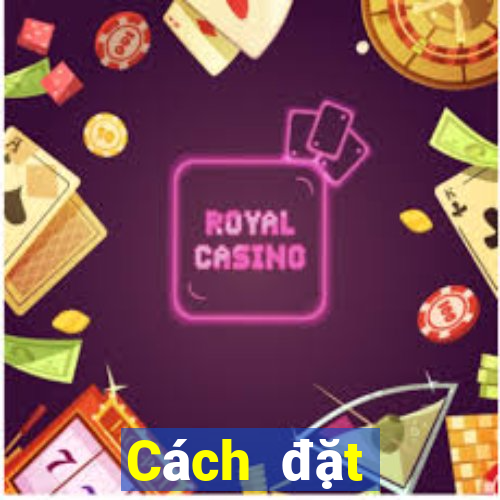 Cách đặt cược XSBDI ngày 3