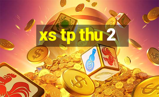 xs tp thu 2