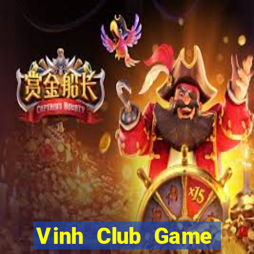 Vinh Club Game Bài Tiền Thật