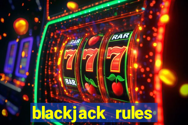 blackjack rules mohegan sun