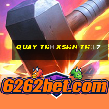 Quay thử XSHN Thứ 7