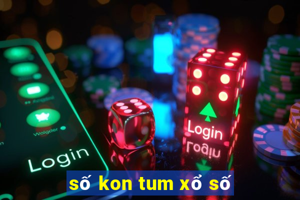 số kon tum xổ số