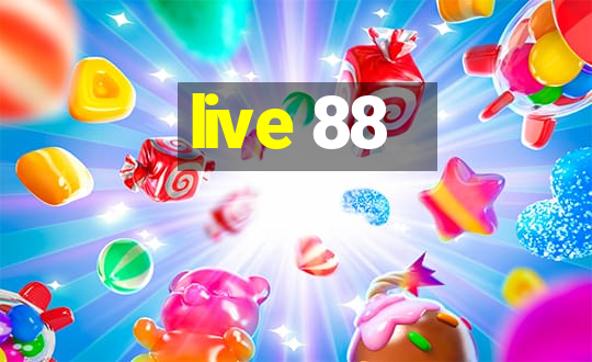 live 88