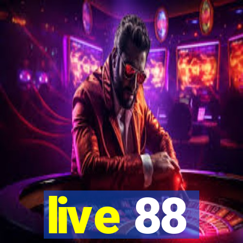 live 88