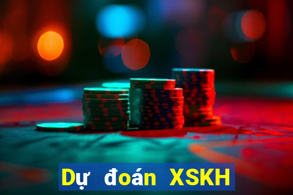 Dự đoán XSKH ngày 20